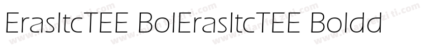 ErasItcTEE BolErasItcTEE Boldd字体转换